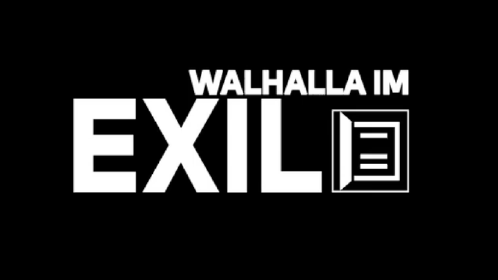 Walhalla im Exil